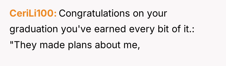 CeriLi100 Congratulations on your graduation you've earned every bit of...