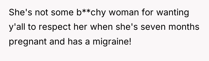 She's not some b**chy woman for wanting y'all to respect...
