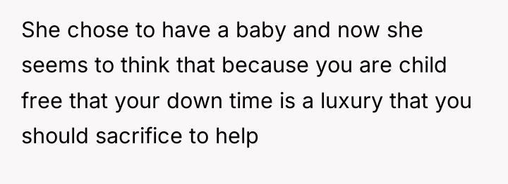 She chose to have a baby and now she seems...