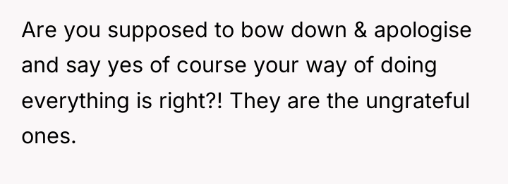 Are you supposed to bow down & apologise and say...