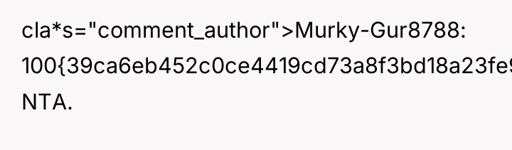 cla*s="comment_author">Murky-Gur8788: 100{39ca6eb452c0ce4419cd73a8f3bd18a23fe95ab4febb092bc2ab1b542eeea82f} NTA.
