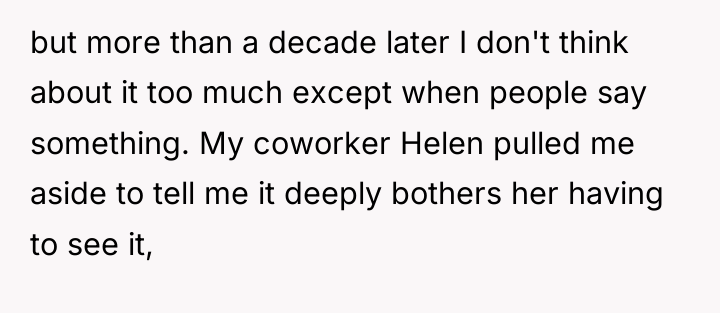 but more than a decade later I don't think about...
