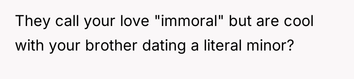 They call your love "immoral" but are cool with your...