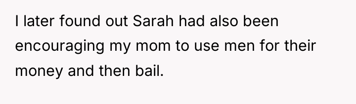 I later found out Sarah had also been encouraging my...