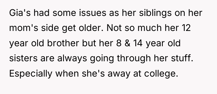 Gia's had some issues as her siblings on her mom's...