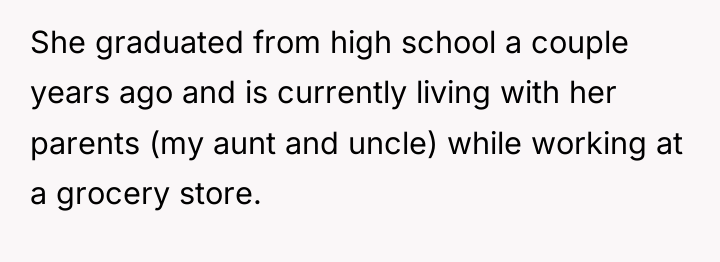 She graduated from high school a couple years ago and...