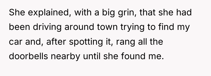 She explained, with a big grin, that she had been...