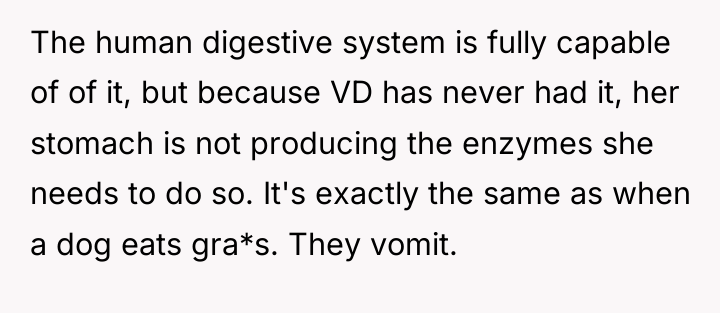 The human digestive system is fully capable of of it,...