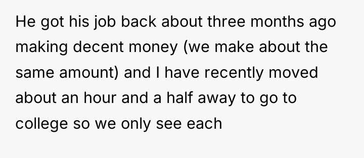 He got his job back about three months ago making...