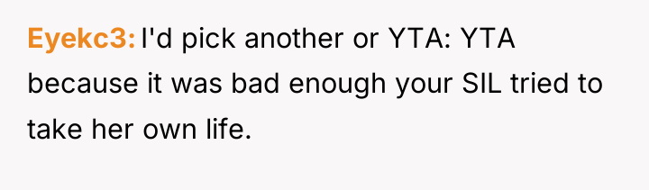 Eyekc3 I'd pick another or YTA: YTA because it was...