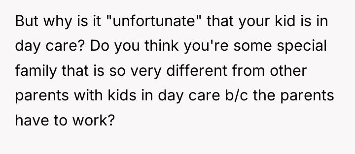 But why is it "unfortunate" that your kid is in...
