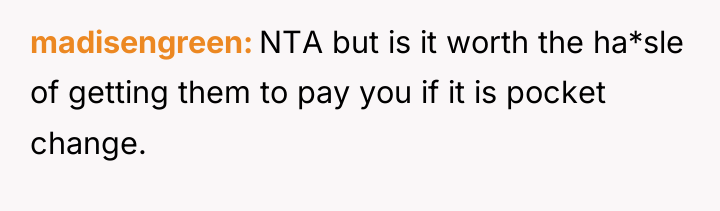 madisengreen NTA but is it worth the ha*sle of getting...