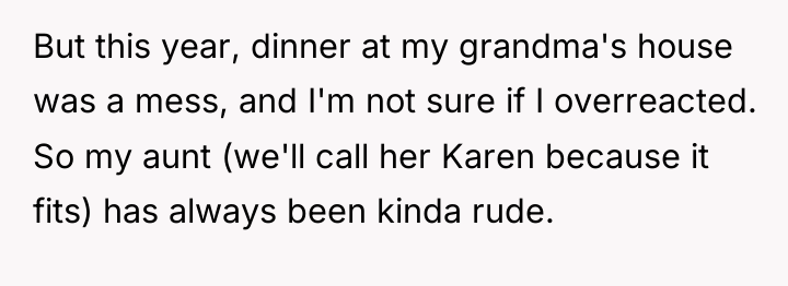 But this year, dinner at my grandma's house was a...