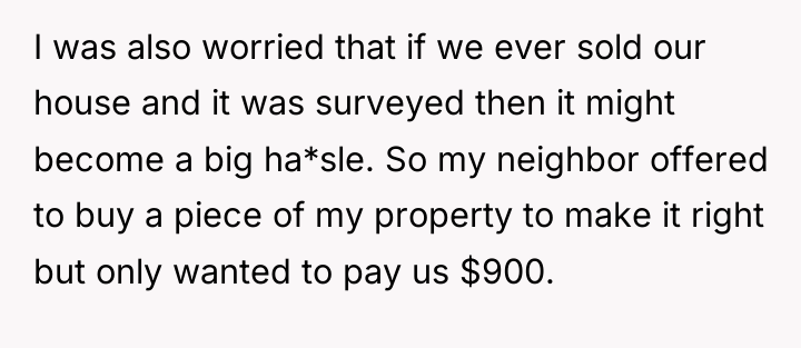 I was also worried that if we ever sold our...