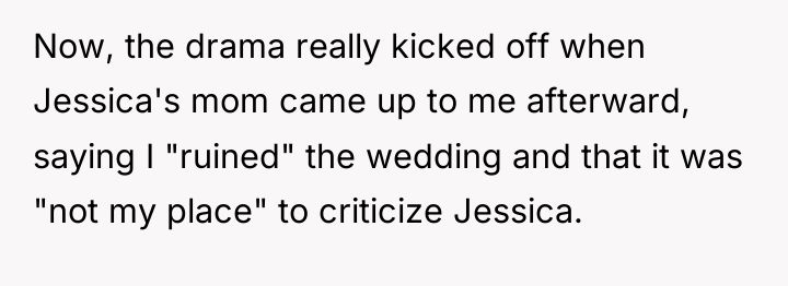 Now, the drama really kicked off when Jessica's mom came...