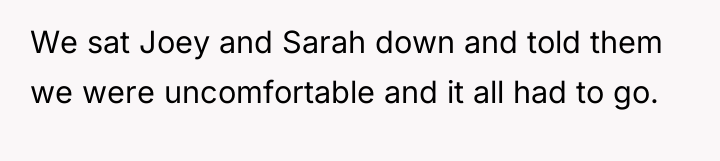 We sat Joey and Sarah down and told them we...
