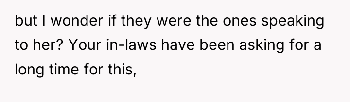 but I wonder if they were the ones speaking to...