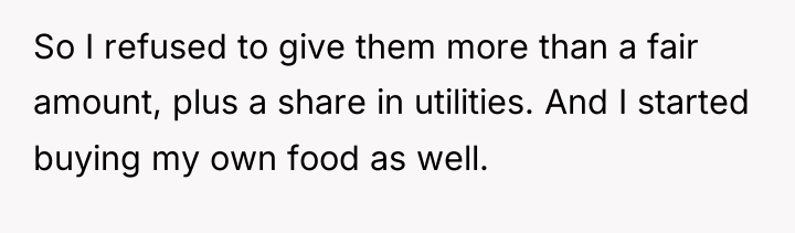 So I refused to give them more than a fair...