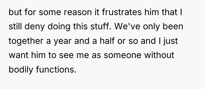 but for some reason it frustrates him that I still...