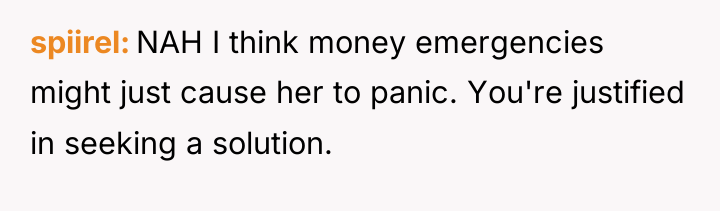 spiirel NAH I think money emergencies might just cause her...