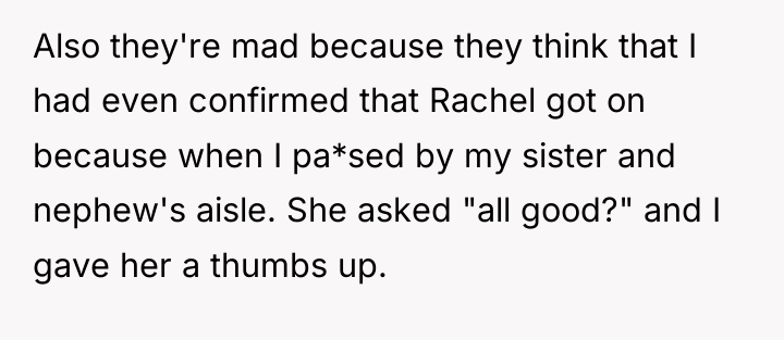 Also they're mad because they think that I had even...