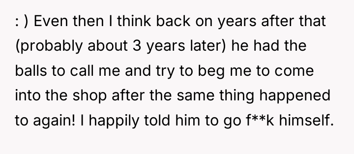: ) Even then I think back on years after...