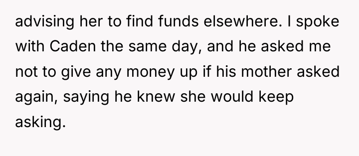 advising her to find funds elsewhere. I spoke with Caden...