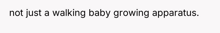 not just a walking baby growing apparatus.