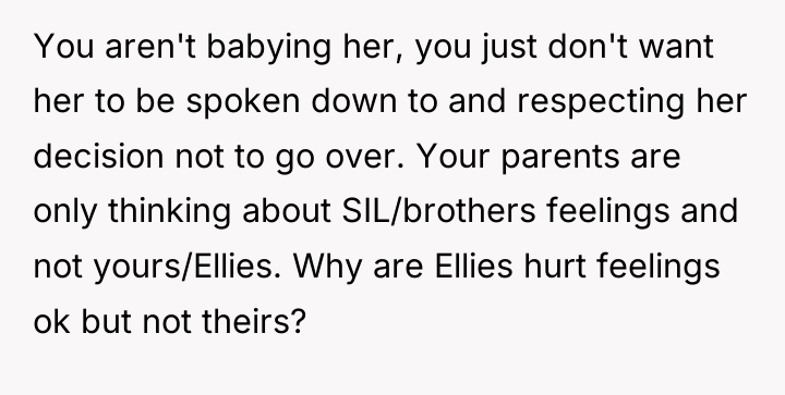 You aren't babying her, you just don't want her to...