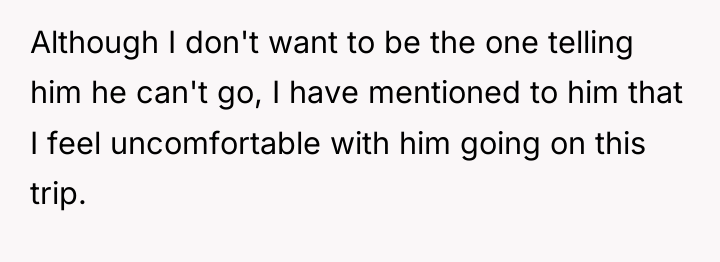 Although I don't want to be the one telling him...
