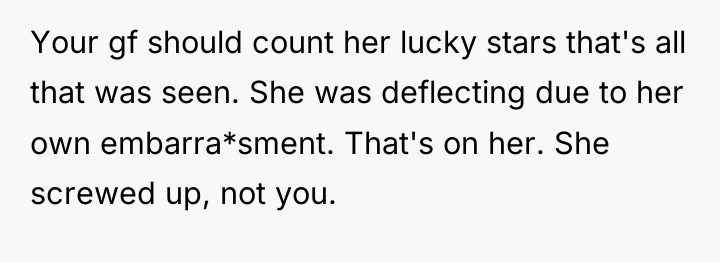 Your gf should count her lucky stars that's all that...