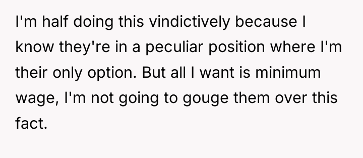 I'm half doing this vindictively because I know they're in...