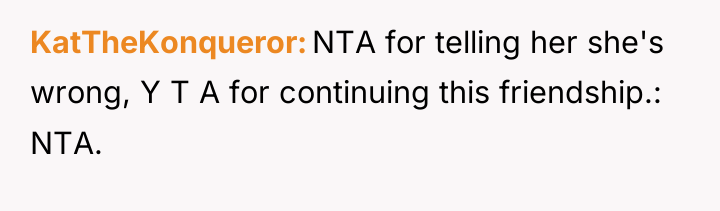 KatTheKonqueror NTA for telling her she's wrong, Y T A...