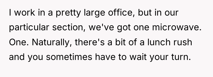 I work in a pretty large office, but in our...