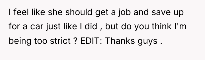 I feel like she should get a job and save...