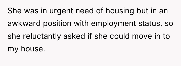 She was in urgent need of housing but in an...
