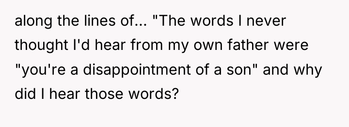 along the lines of... "The words I never thought I'd...