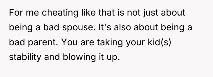 For me cheating like that is not just about being...