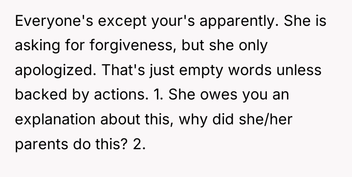 Everyone's except your's apparently. She is asking for forgiveness, but...