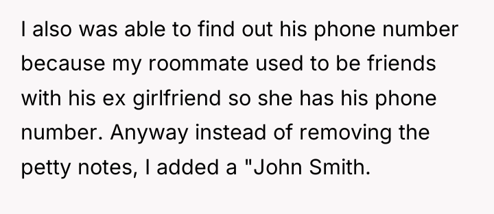 I also was able to find out his phone number...