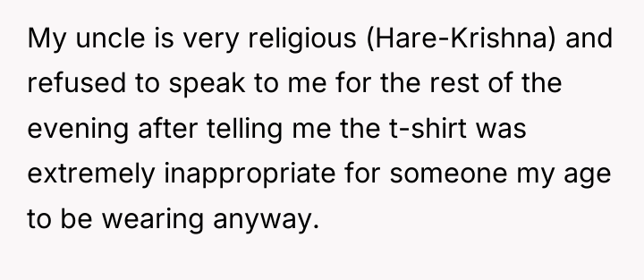 My uncle is very religious (Hare-Krishna) and refused to speak...