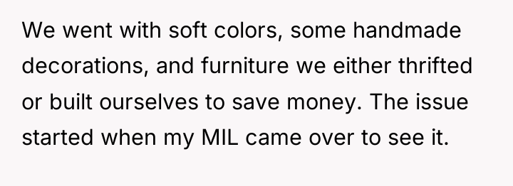 We went with soft colors, some handmade decorations, and furniture...