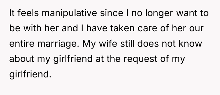 It feels manipulative since I no longer want to be...
