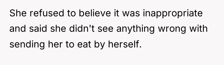 She refused to believe it was inappropriate and said she...