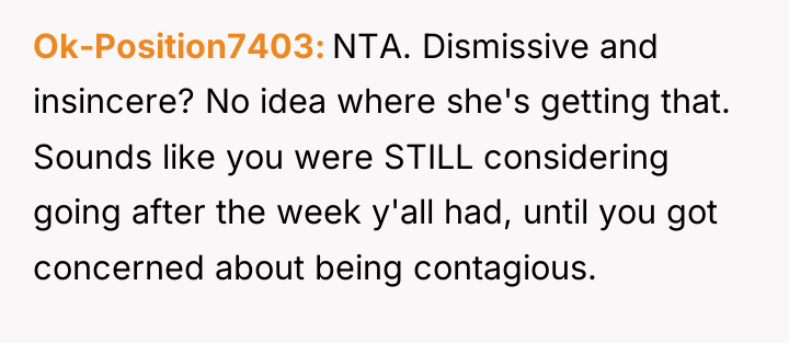 Ok-Position7403 NTA. Dismissive and insincere? No idea where she's getting...