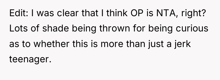 Edit: I was clear that I think OP is NTA,...