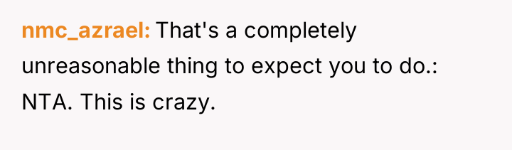 nmc_azrael That's a completely unreasonable thing to expect you to...