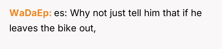 WaDaEp es: Why not just tell him that if he...
