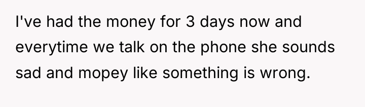 I've had the money for 3 days now and everytime...