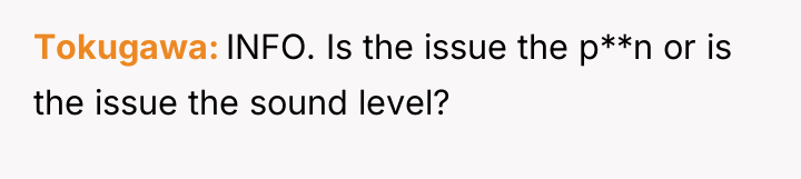 Tokugawa INFO. Is the issue the p**n or is the...